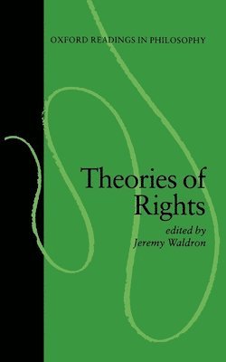Jeremy Waldron, Jeremy Waldron - Theories of Rights, Häftad