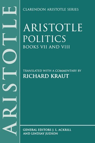 Aristotle, Richard Kraut - Politics: Books VII and VIII, Häftad