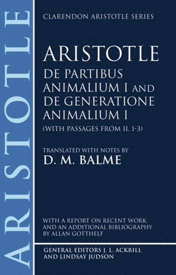 bokomslag De Partibus Animalium I and De Generatione Animalium I (with passages from Book II. 1-3)