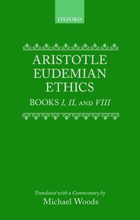 bokomslag Eudemian Ethics Books I, II, and VIII