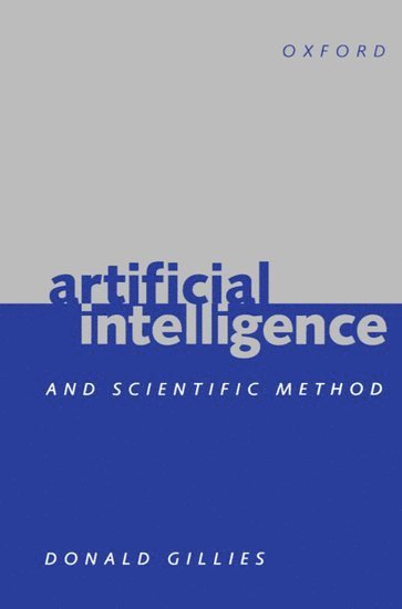 Artificial Intelligence and Scientific Method 1