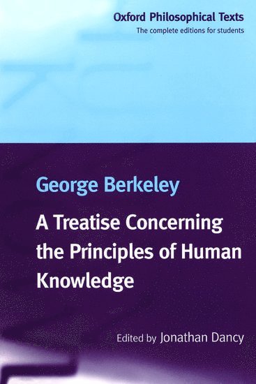 bokomslag A Treatise Concerning the Principles of Human Knowledge