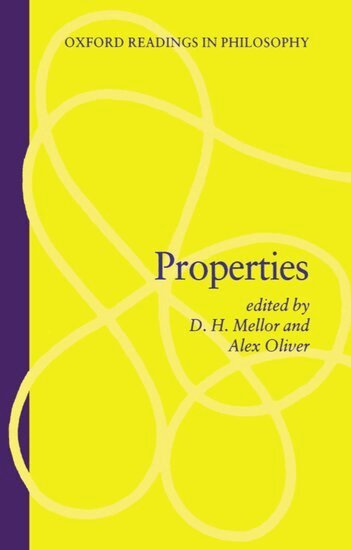 D. H. Mellor, Alex Oliver - Properties, Häftad