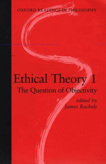 James Rachels - Ethical Theory 1, Häftad