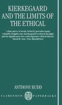 bokomslag Kierkegaard and the Limits of the Ethical