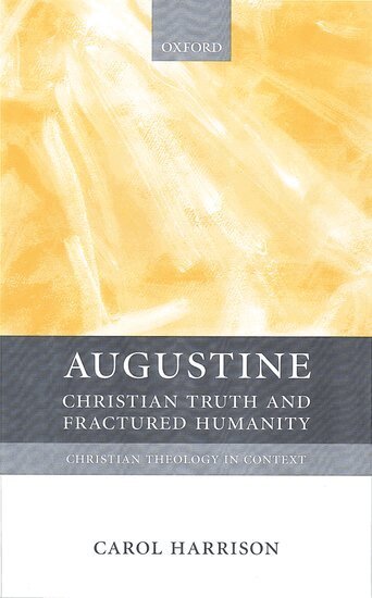 Carol Harrison - Augustine, Inbunden