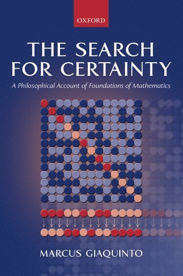 The Search for Certainty 1