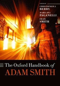 bokomslag The Oxford Handbook of Adam Smith