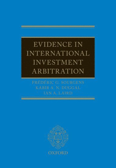 Evidence in International Investment Arbitration 1