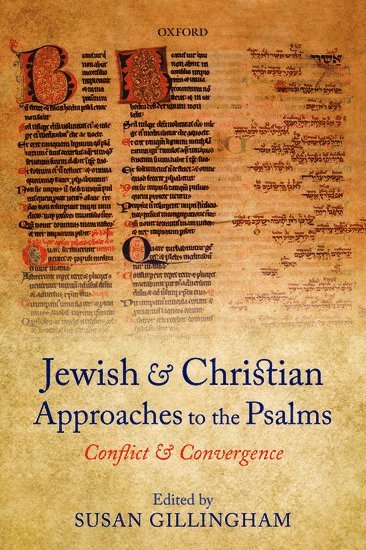 Jewish and Christian Approaches to the Psalms 1