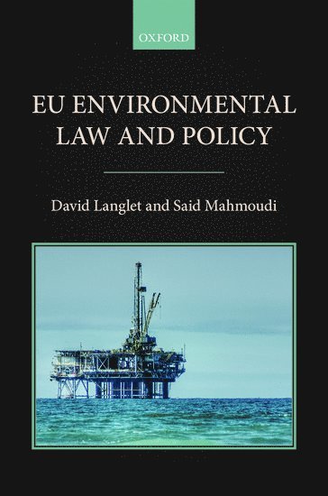 bokomslag EU Environmental Law and Policy