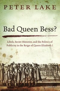 bokomslag Bad Queen Bess?