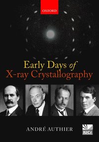 bokomslag Early Days of X-ray Crystallography