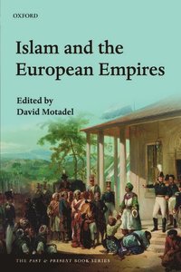 bokomslag Islam and the European Empires