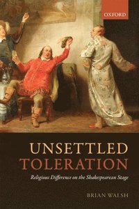 bokomslag Unsettled Toleration