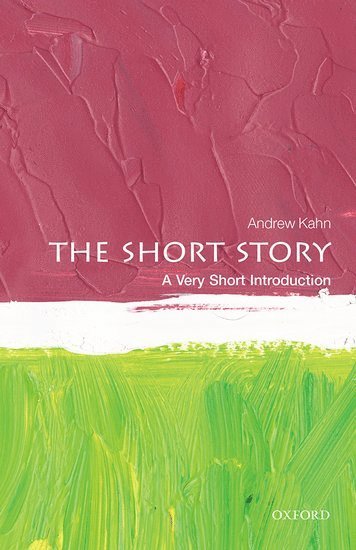bokomslag The Short Story: A Very Short Introduction
