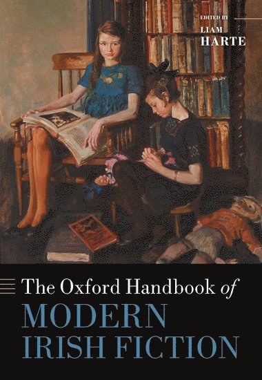 The Oxford Handbook of Modern Irish Fiction 1