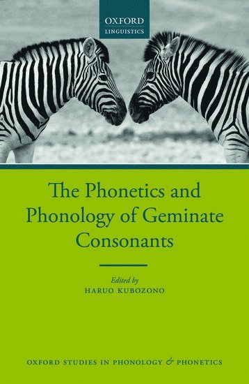 The Phonetics and Phonology of Geminate Consonants 1