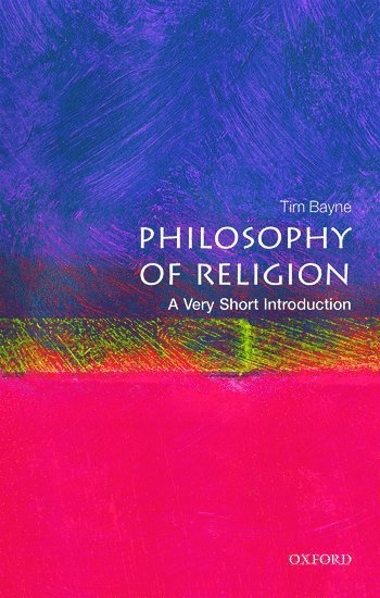 Philosophy of Religion: A Very Short Introduction 1