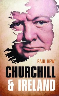 bokomslag Churchill and Ireland
