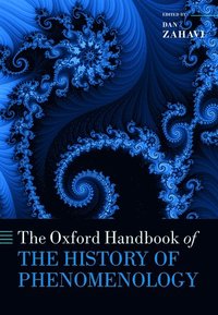 bokomslag The Oxford Handbook of the History of Phenomenology