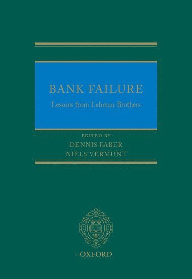 bokomslag Bank Failure: Lessons from Lehman Brothers