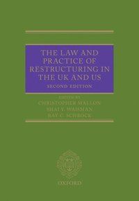 bokomslag The Law and Practice of Restructuring in the UK and US