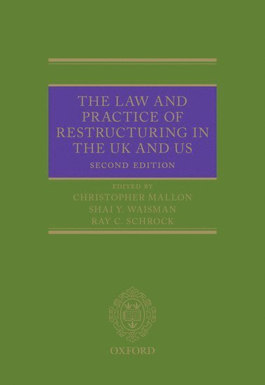 bokomslag The Law and Practice of Restructuring in the UK and US