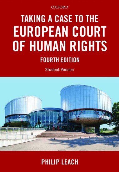 Philip Leach - Taking a Case to the European Court of Human Rights, Häftad