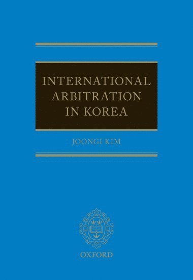 bokomslag International Arbitration in Korea