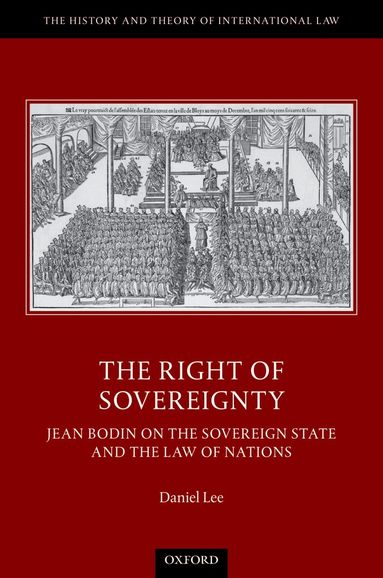 Daniel Lee - The Right of Sovereignty, Inbunden