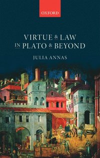 bokomslag Virtue and Law in Plato and Beyond