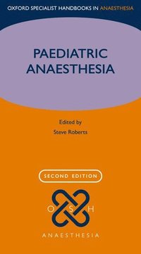 bokomslag Paediatric Anaesthesia