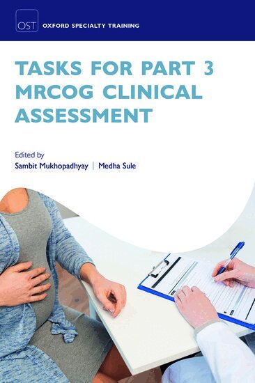 Sambit Mukhopadhyay, Medha Sule - Tasks for Part 3 MRCOG Clinical Assessment, Häftad