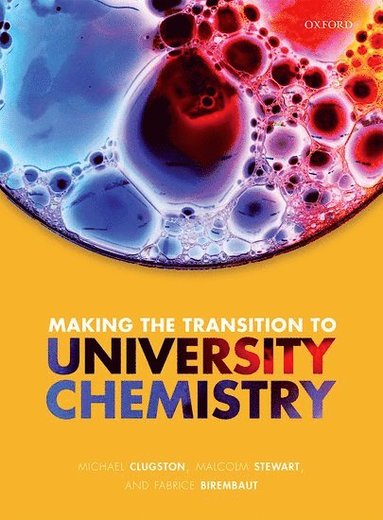 bokomslag Making the transition to university chemistry