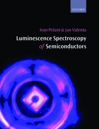 bokomslag Luminescence Spectroscopy of Semiconductors