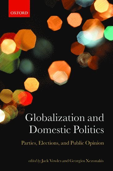 Globalization and Domestic Politics 1