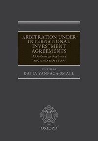 bokomslag Arbitration Under International Investment Agreements