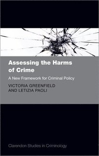 bokomslag Assessing the Harms of Crime