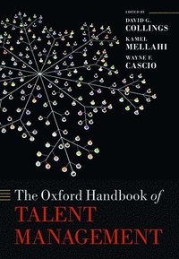 bokomslag The Oxford Handbook of Talent Management