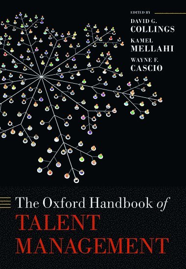 The Oxford Handbook of Talent Management 1