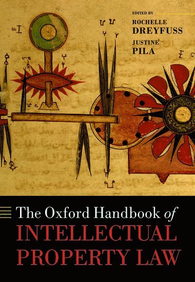 The Oxford Handbook of Intellectual Property Law 1