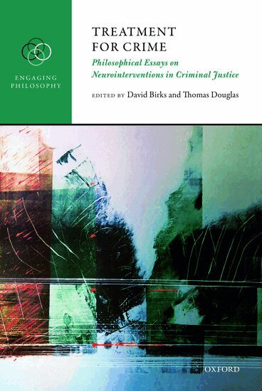 David Birks, Thomas Douglas - Treatment for Crime, Inbunden