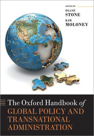 bokomslag The Oxford Handbook of Global Policy and Transnational Administration