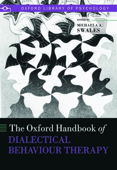 The Oxford Handbook of Dialectical Behaviour Therapy 1