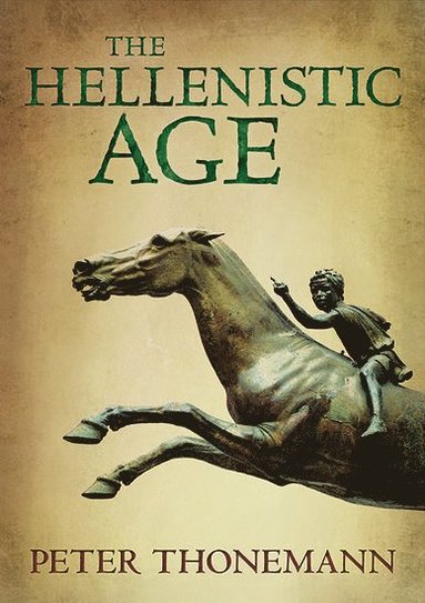 bokomslag The Hellenistic Age