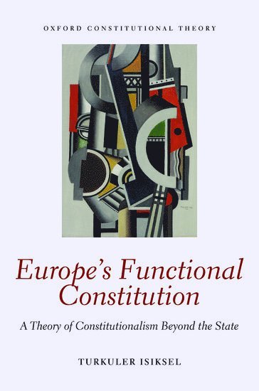 bokomslag Europe's Functional Constitution
