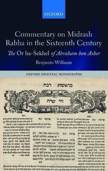 Commentary on Midrash Rabba in the Sixteenth Century 1