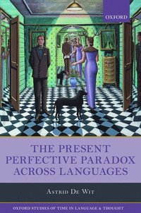 bokomslag The Present Perfective Paradox across Languages