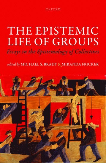 bokomslag The Epistemic Life of Groups